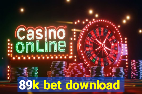 89k bet download